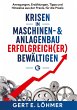 Krisen im Maschinen- und Anlagenbau... - Bild 1