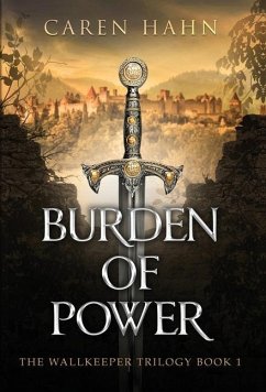 Burden of Power - Hahn, Caren