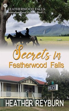 Secrets in Featherwood Falls - Reyburn, Heather