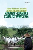 Studies in Media and Ideological Representation of Herders/Farmers Conflict in Nigeria