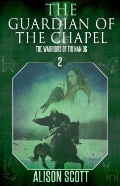 The Guardian of the Chapel - Scott, Alison