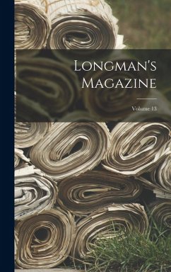 Cover Longman's Magazine; Volume 13