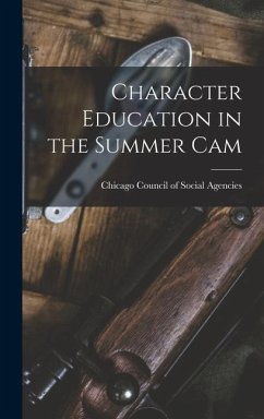 Character Education in the Summer Cam