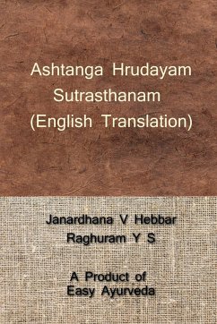 Ashtanga Hrudayam Sutrasthanam / अष्टाङ्गहृदयम् सू - Hebbar, Janardhana