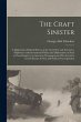 The Craft Sinister: A... - Bild 1