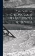 Essai Sur La Chronologie Des Archontes... - Bild 1