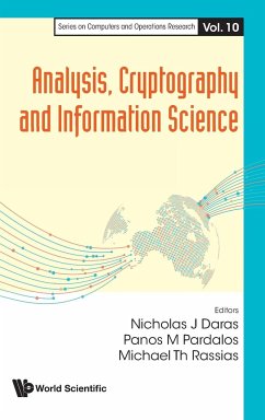 ANALYSIS, CRYPTOGRAPHY AND INFORMATION SCIENCE - Nicholas J Daras, Panos M Pardalos Mich