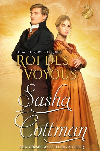 Roi des voyous (Les Aventuriers de la Route, #5) (eBook, ePUB)