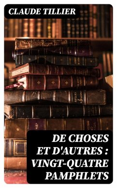 Cover De choses et d'autres : vingt-quatre pamphlets (eBook, ePUB)