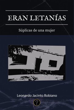 Cover Eran letanías (eBook, ePUB)