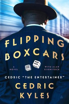 Flipping Boxcars (eBook, ePUB) - Cedric The Entertainer Flipping Boxcars (eBook, ePUB) - Cedric The Entertainer