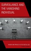 Surveillance and the Vanishing Individual (eBook, ePUB)