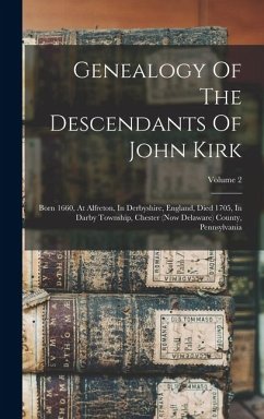 Cover Genealogy Of The Descendants Of John Kirk