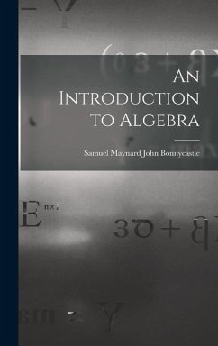 An Introduction to Algebra - Bonnycastle, Samuel Maynard John