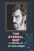 The Eternal Ship: A Novella