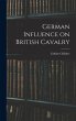 German Influence on British Cavalry - Bild 1