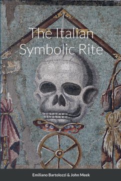 The Italian Symbolic Rite - Bartolozzi, Emiliano; Meek, John
