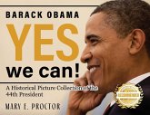 Barack Obama: A Historical Picture Collection of the 44th President Barack Obama: A Historical Picture Collection of the 44th President