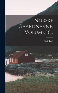Cover Norske Gaardnavne, Volume 16...