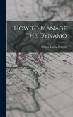 How to Manage the Dynamo