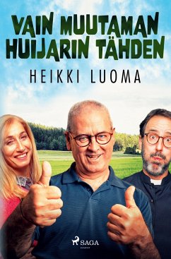 Vain muutaman huijarin tähden - Luoma, Heikki