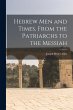 Hebrew men and Times, From the... - Bild 1