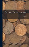 Coal Oil Johnny