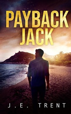 Payback Jack - Trent, J. E.