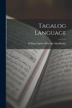 Tagalog Language - Mackinlay, William Egbert Wheeler
