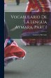 Vocabulario De La Lengua Aymara, Part 1 - Bild 1