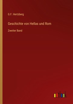 Geschichte von Hellas und Rom - Hertzberg, G. F.