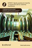 Ajuste, puesta en marcha y regulación de los sistemas mecánicos. FMEE0208 (eBook, ePUB)
