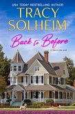 Back to Before (Chances Inlet, #1) (eBook, ePUB) Back to Before (Chances Inlet, #1) (eBook, ePUB)