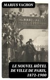 Le nouvel hôtel de ville de Paris, 1872-1900 (eBook, ePUB)