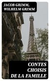 Contes choisis de la famille (eBook, ePUB)