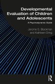 Developmental Evaluation of Children and Adolescents (eBook, PDF) Developmental Evaluation of Children and Adolescents (eBook, PDF)