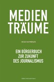 Medienträume (eBook, PDF)