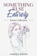 Something Else Entirely (Endless... - Bild 1