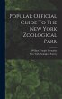 Popular Official Guide To The New York... - Bild 1