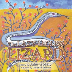 The Lazy Legless Lizard - Gobby, Julie