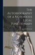 The Autobiography of a Notorious Legal... - Bild 1