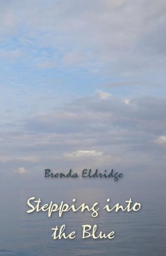 Stepping into the Blue - Eldridge, Brenda