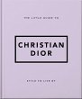 The Little Guide to Christian Dior - Bild 1