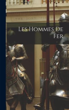 Les Hommes De Fer - Anonymous