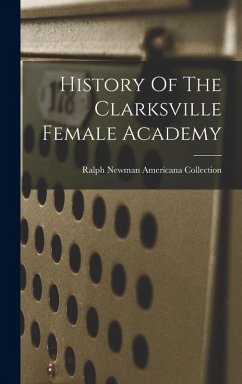 Cover History Of The Clarksville Female Academy