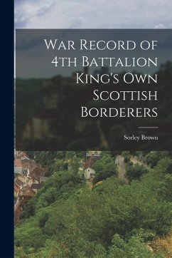 Cover War Record of 4th Battalion King's Own Scottish Borderers