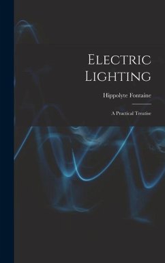 Electric Lighting - Fontaine, Hippolyte