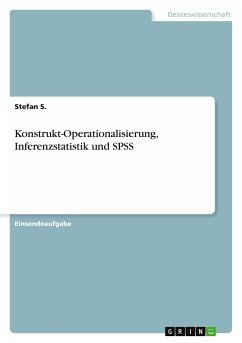 Konstrukt-Operationalisierung, Inferenzstatistik und SPSS