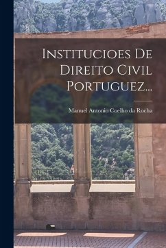 Cover Institucioes De Direito Civil Portuguez...
