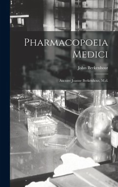 Cover Pharmacopoeia Medici: Auctore Joanne Berkenhout, M.d.